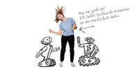Werbebild: Ein student Tanzt zwischen gezeichneten Robotern. Der Text: Hey das geht ab, 20 Jahre technische Redaktion steht daneben