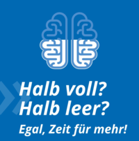 Halb Voll? Halb Leer? Egal, Zeit für mehr!