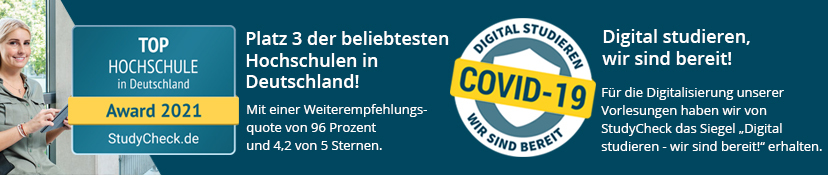  Abbildung: Auszeichnungen Top Hochschule in Deutschland Award 2021, Platz 3 und Covid- 19, Digital studieren, wir sind bereit!