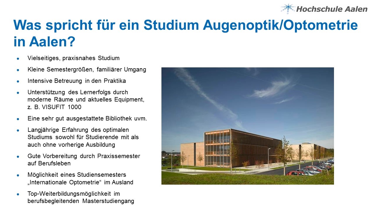 Was spricht für das Studium Augenoptik/Optometrie in Aalen?